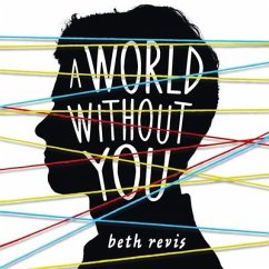 A World Without You Lib/E - Revis, Beth