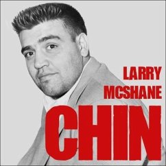 Chin Lib/E: The Life and Crimes of Mafia Boss Vincent Gigante - Mcshane, Larry