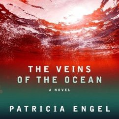 The Veins of the Ocean Lib/E - Engel, Patricia