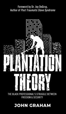 Plantation Theory - Graham, John