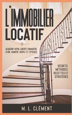 L'immobilier locatif - Clément, M L