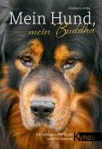 Mein Hund, mein Buddha (eBook, ePUB)