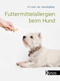 Futtermittelallergien beim Hund (eBook, ePUB)