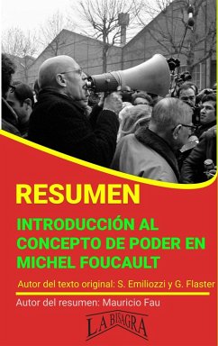 Resumen de Introducción al Concepto de Poder en Michel Foucault (RESÚMENES UNIVERSITARIOS) (eBook, ePUB) - Fau, Mauricio Enrique
