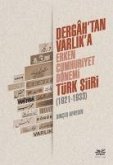 Dergahtan Varlika - Erken Cumhuriyet Dönemi Türk Siiri 1921-1933