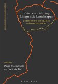 Reterritorializing Linguistic Landscapes