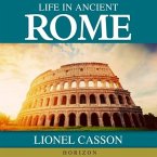 Life in Ancient Rome Lib/E