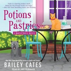 Potions and Pastries - Cates, Bailey
