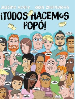 ¡Todos hacemos popó! - Avery, Justine