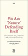 We Are 'Nature' Defending Itself - Bild 1