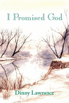 I Promised God - Lawrance, Dinny