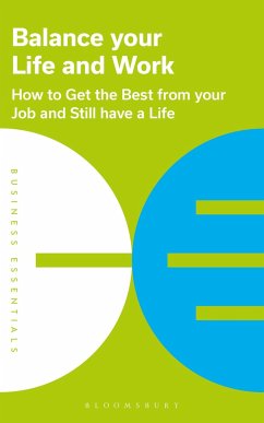 Balance Your Life and Work - Publishing, Bloomsbury