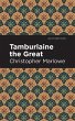 Tamburlaine the Great - Bild 1