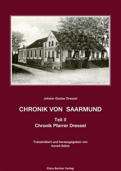 Chronik von Saarmund, Teil II - Dressel, Johann Gustav