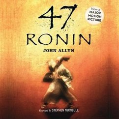 47 Ronin Lib/E - Allyn, John; Turnbull, Stephen