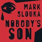 Nobody's Son Lib/E: A Memoir