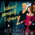 Indecent Werewolf Exposure Lib/E