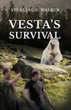 Vesta's Survival: Vesta Colony Book Three - Walker, Sterling R.