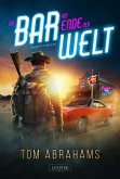 DIE BAR AM ENDE DER WELT (eBook, ePUB)