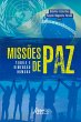 Missões de Paz: Teoria e Dimensão... - Bild 1