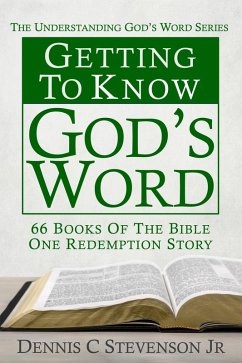 Getting to Know God's Word (Understanding God's Word, #1) (eBook, ePUB) - Stevenson, Dennis C