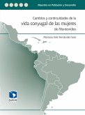 Cambios y continuidades de la vida conyugal de las mujeres de Montevideo (eBook, ePUB)