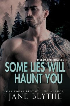 Some Lies Will Haunt You - Blythe, Jane