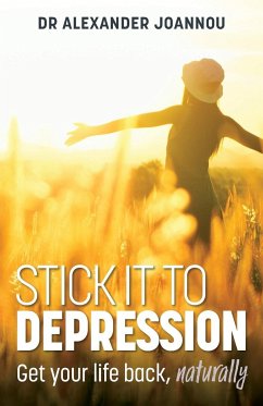 Stick it to Depression - Joannou, Alexander