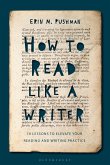 How to Read Like a Writer