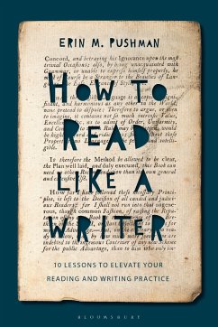 How to Read Like a Writer - Pushman, Dr Erin M. (Limestone College, USA)