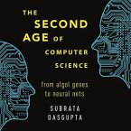 The Second Age of Computer Science Lib/E: From ALGOL Genes to Neural Nets