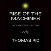 Rise of the Machines Lib/E