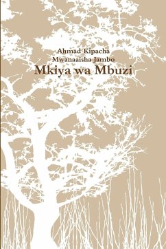 Mkiya wa Mbuzi - Kipacha, Ahmad; Jambo, Mwanaaisha