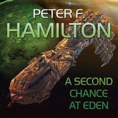 A Second Chance at Eden Lib/E - Hamilton, Peter F.