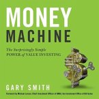 Money Machine Lib/E: The Surprisingly Simple Power of Value Investing