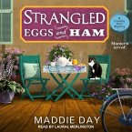 Strangled Eggs and Ham Lib/E