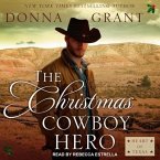 The Christmas Cowboy Hero Lib/E: A Western Romance Novel