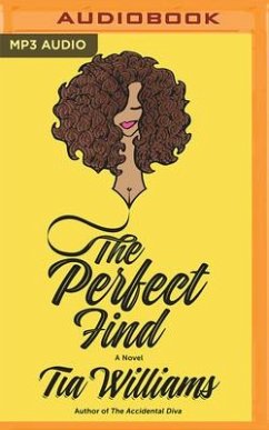 The Perfect Find - Williams, Tia