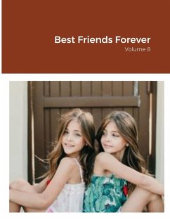 Best Friends Forever - Smith, William J.