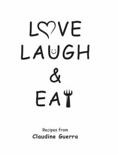 Love, Laugh & Eat - Guerra, Claudine