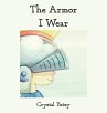 The Armor I Wear - Bild 1