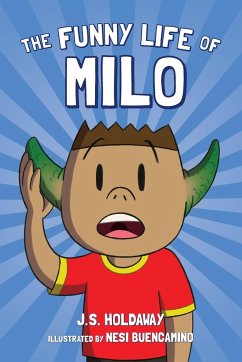 The Funny Life of Milo - Holdaway, J. S.