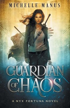 Guardian of Chaos - Manus, Michelle