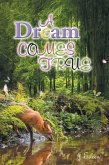 A Dream Comes True (eBook, ePUB)