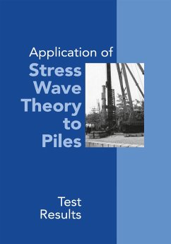 Cover Application of Stress Wave Theory to Piles: Test Results (eBook, PDF)