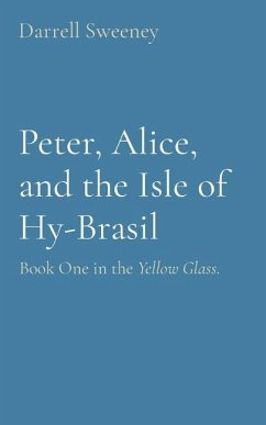 Cover Peter, Alice, and the Isle of Hy-Brasil