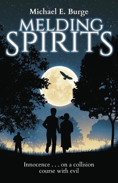 Melding Spirits - Burge, Michael E.