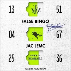 False Bingo: Stories - Jemc, Jac