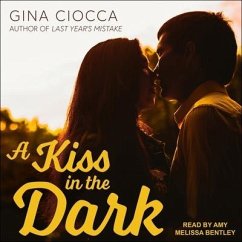 A Kiss in the Dark - Ciocca, Gina
