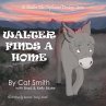 Walter Finds a Home - Bild 1